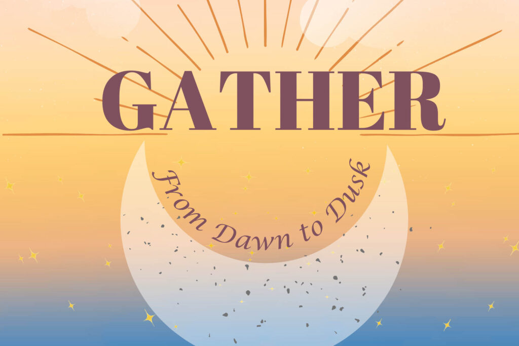 Gather